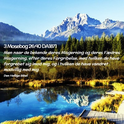 Picture 02 - 3 Mosebog 26:40 DA1871 - Men naar de bekende deres Misgerning og deres - Bible Verse Picture