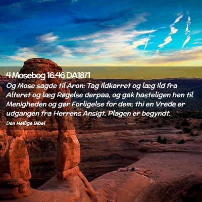 Picture 02 - 4 Mosebog 16:46 DA1871 - Og Mose sagde til Aron: Tag Ildkarret og læg Ild - Bible Verse Picture