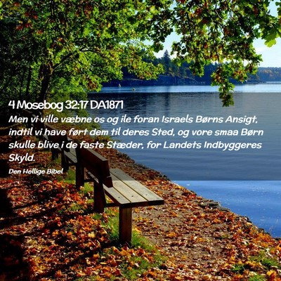 Picture 02 - 4 Mosebog 32:17 DA1871 - Men vi ville væbne os og ile foran Israels - Bible Verse Picture