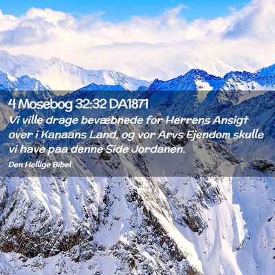 Picture 02 - 4 Mosebog 32:32 DA1871 - Vi ville drage bevæbnede for Herrens Ansigt over - Bible Verse Picture
