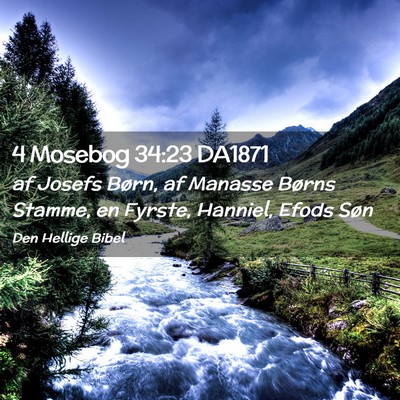 Picture 02 - 4 Mosebog 34:23 DA1871 - af Josefs Børn, af Manasse Børns Stamme, en - Bible Verse Picture