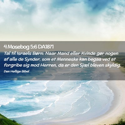 Picture 02 - 4 Mosebog 5:6 DA1871 - Tal til Israels Børn: Naar Mand eller Kvinde - Bible Verse Picture