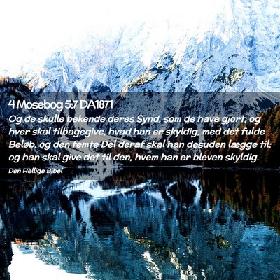 Picture 02 - 4 Mosebog 5:7 DA1871 - Og de skulle bekende deres Synd, som de have - Bible Verse Picture