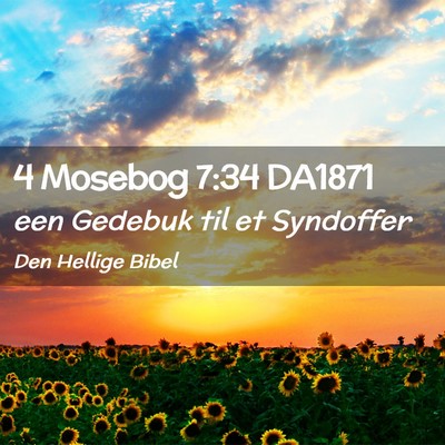 Picture 02 - 4 Mosebog 7:34 DA1871 - een Gedebuk til et - Bible Verse Picture