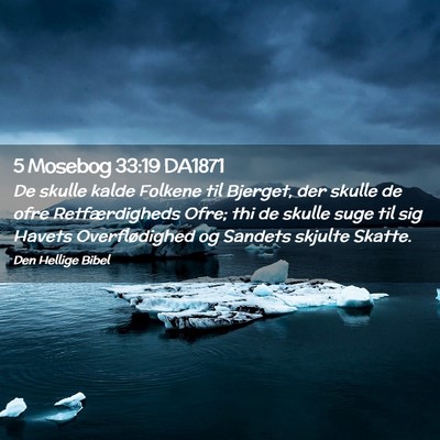 Picture 02 - 5 Mosebog 33:19 DA1871 - De skulle kalde Folkene til Bjerget, der skulle - Bible Verse Picture