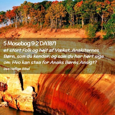 Picture 02 - 5 Mosebog 9:2 DA1871 - et stort Folk og højt af Vækst, Anakiternes - Bible Verse Picture