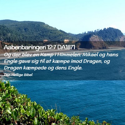 Picture 02 - Aabenbaringen 12:7 DA1871 - Og der blev en Kamp i Himmelen: Mikael og hans - Bible Verse Picture