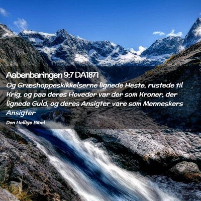 Picture 02 - Aabenbaringen 9:7 DA1871 - Og Græshoppeskikkelserne lignede Heste, rustede - Bible Verse Picture