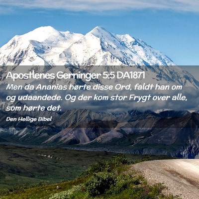 Picture 02 - Apostlenes Gerninger 5:5 DA1871 - Men da Ananias hørte disse Ord, faldt han om og - Bible Verse Picture