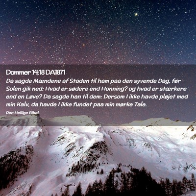 Picture 02 - Dommer 14:18 DA1871 - Da sagde Mændene af Staden til ham paa den - Bible Verse Picture