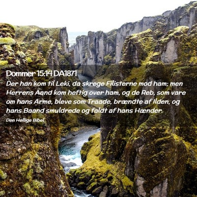 Picture 02 - Dommer 15:14 DA1871 - Der han kom til Leki, da skrege Filisterne mod - Bible Verse Picture