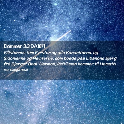 Picture 02 - Dommer 3:3 DA1871 - Filisternes fem Fyrster og alle Kananiterne, og - Bible Verse Picture