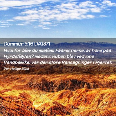 Picture 02 - Dommer 5:16 DA1871 - Hvorfor blev du imellem Faarestierne, at høre - Bible Verse Picture
