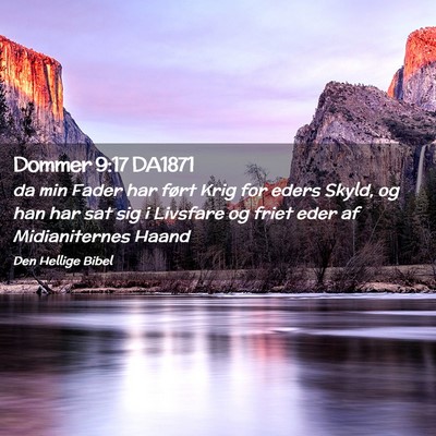 Picture 02 - Dommer 9:17 DA1871 - da min Fader har ført Krig for eders Skyld, og - Bible Verse Picture