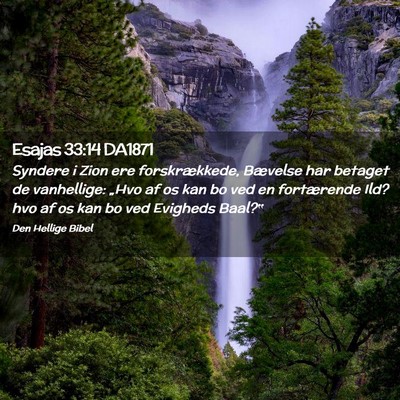 Picture 02 - Esajas 33:14 DA1871 - Syndere i Zion ere forskrækkede, Bævelse har - Bible Verse Picture