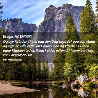 Picture 02 - Esajas 4:1 DA1871 - Og syv Kvinder skulle paa den Dag tage fat paa - Bible Verse Picture