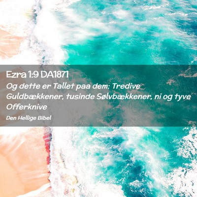 Picture 02 - Ezra 1:9 DA1871 - Og dette er Tallet paa dem: Tredive - Bible Verse Picture