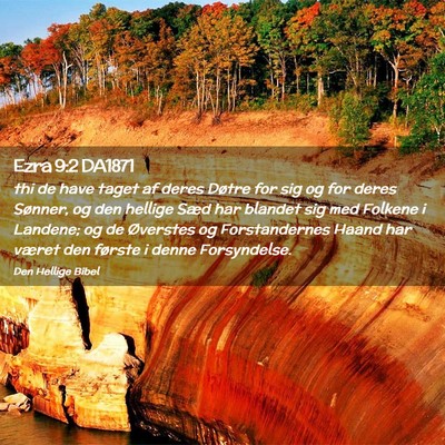 Picture 02 - Ezra 9:2 DA1871 - thi de have taget af deres Døtre for sig og for - Bible Verse Picture