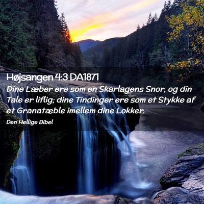 Picture 02 - Højsangen 4:3 DA1871 - Dine Læber ere som en Skarlagens Snor, og din - Bible Verse Picture