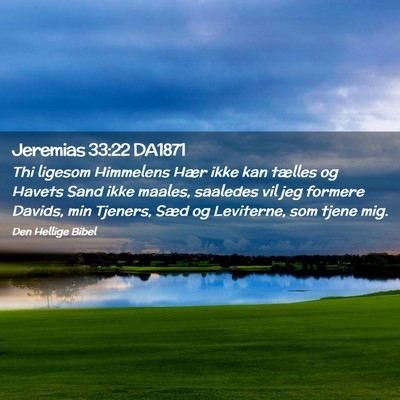 Picture 02 - Jeremias 33:22 DA1871 - Thi ligesom Himmelens Hær ikke kan tælles og - Bible Verse Picture