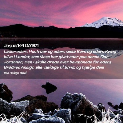 Picture 02 - Josua 1:14 DA1871 - Lader eders Hustruer og eders smaa Børn og eders - Bible Verse Picture