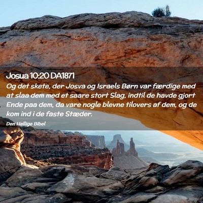 Picture 02 - Josua 10:20 DA1871 - Og det skete, der Josva og Israels Børn var - Bible Verse Picture