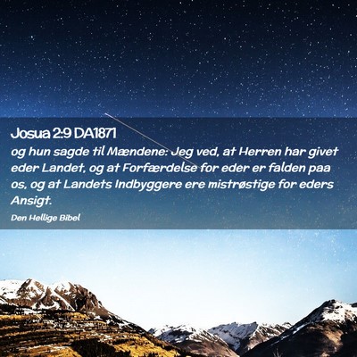 Picture 02 - Josua 2:9 DA1871 - og hun sagde til Mændene: Jeg ved, at Herren har - Bible Verse Picture