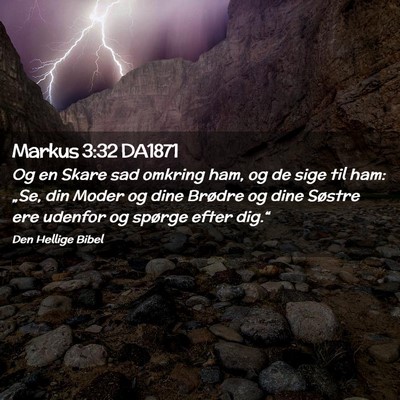 Picture 02 - Markus 3:32 DA1871 - Og en Skare sad omkring ham, og de sige til ham: - Bible Verse Picture