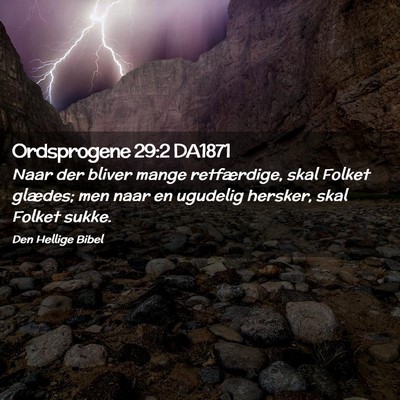Picture 02 - Ordsprogene 29:2 DA1871 - Naar der bliver mange retfærdige, skal Folket - Bible Verse Picture