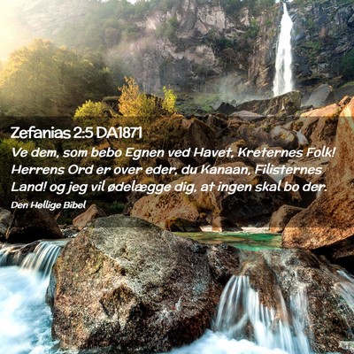 Picture 02 - Zefanias 2:5 DA1871 - Ve dem, som bebo Egnen ved Havet, Kreternes Folk! - Bible Verse Picture