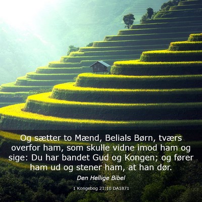Picture 03 - 1 Kongebog 21:10 DA1871 - Og sætter to Mænd, Belials Børn, tværs - Bible Verse Picture