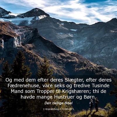 Picture 03 - 1 Krønikebog 7:4 DA1871 - Og med dem efter deres Slægter, efter deres - Bible Verse Picture