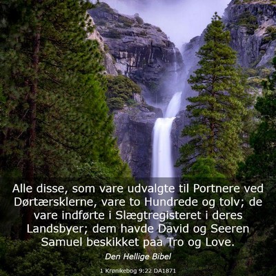 Picture 03 - 1 Krønikebog 9:22 DA1871 - Alle disse, som vare udvalgte til Portnere ved - Bible Verse Picture