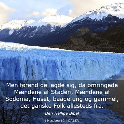 Picture 03 - 1 Mosebog 19:4 DA1871 - Men førend de lagde sig, da omringede Mændene - Bible Verse Picture