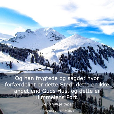 Picture 03 - 1 Mosebog 28:17 DA1871 - Og han frygtede og sagde: hvor forfærdeligt er - Bible Verse Picture