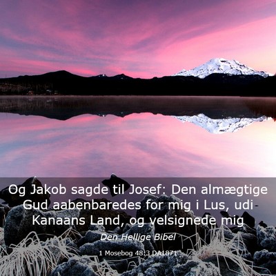 Picture 03 - 1 Mosebog 48:3 DA1871 - Og Jakob sagde til Josef: Den almægtige Gud - Bible Verse Picture
