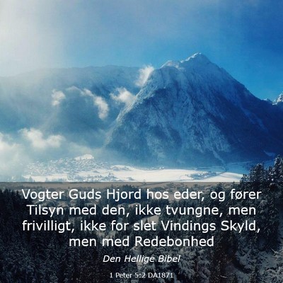 Picture 03 - 1 Peter 5:2 DA1871 - Vogter Guds Hjord hos eder, og fører Tilsyn med - Bible Verse Picture