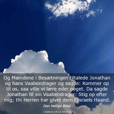 Picture 03 - 1 Samuel 14:12 DA1871 - Og Mændene i Besætningen tiltalede Jonathan og - Bible Verse Picture