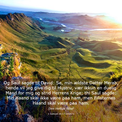 Picture 03 - 1 Samuel 18:17 DA1871 - Og Saul sagde til David: Se, min ældste Datter - Bible Verse Picture