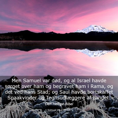 Picture 03 - 1 Samuel 28:3 DA1871 - Men Samuel var død, og al Israel havde sørget - Bible Verse Picture
