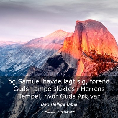 Picture 03 - 1 Samuel 3:3 DA1871 - og Samuel havde lagt sig, førend Guds Lampe - Bible Verse Picture