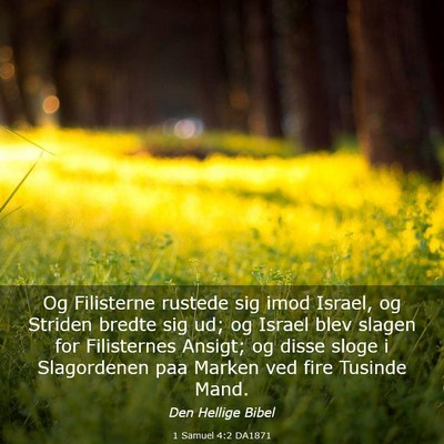 Picture 03 - 1 Samuel 4:2 DA1871 - Og Filisterne rustede sig imod Israel, og Striden - Bible Verse Picture