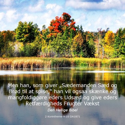 Picture 03 - 2 Korintherne 9:10 DA1871 - Men han, som giver „Sædemanden Sæd og Brød - Bible Verse Picture