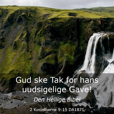 Picture 03 - 2 Korintherne 9:15 DA1871 - Gud ske Tak for hans uudsigelige - Bible Verse Picture