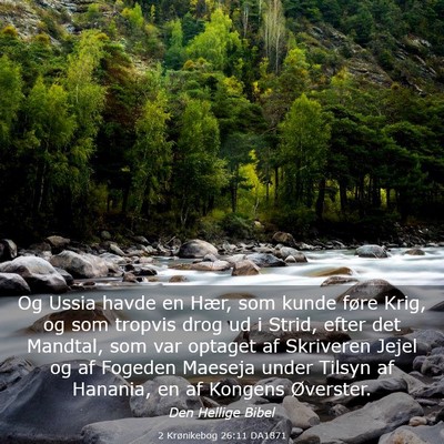 Picture 03 - 2 Krønikebog 26:11 DA1871 - Og Ussia havde en Hær, som kunde føre Krig, og - Bible Verse Picture