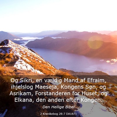 Picture 03 - 2 Krønikebog 28:7 DA1871 - Og Sikri, en vældig Mand af Efraim, ihjelslog - Bible Verse Picture