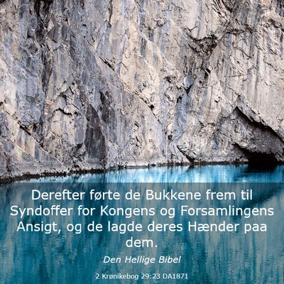 Picture 03 - 2 Krønikebog 29:23 DA1871 - Derefter førte de Bukkene frem til Syndoffer for - Bible Verse Picture
