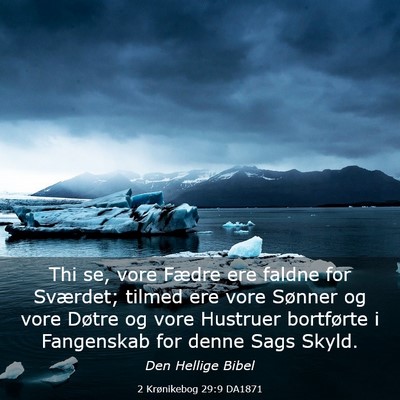 Picture 03 - 2 Krønikebog 29:9 DA1871 - Thi se, vore Fædre ere faldne for Sværdet; - Bible Verse Picture