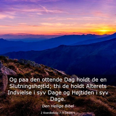 Picture 03 - 2 Krønikebog 7:9 DA1871 - Og paa den ottende Dag holdt de en - Bible Verse Picture