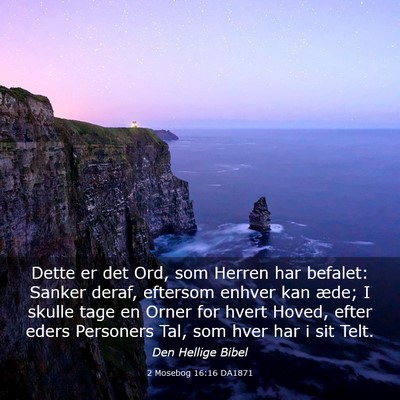 Picture 03 - 2 Mosebog 16:16 DA1871 - Dette er det Ord, som Herren har befalet: Sanker - Bible Verse Picture